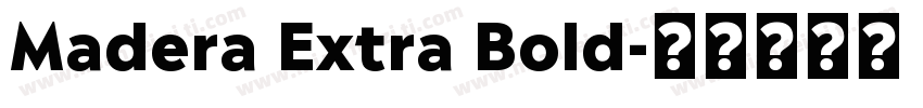 Madera Extra Bold字体转换